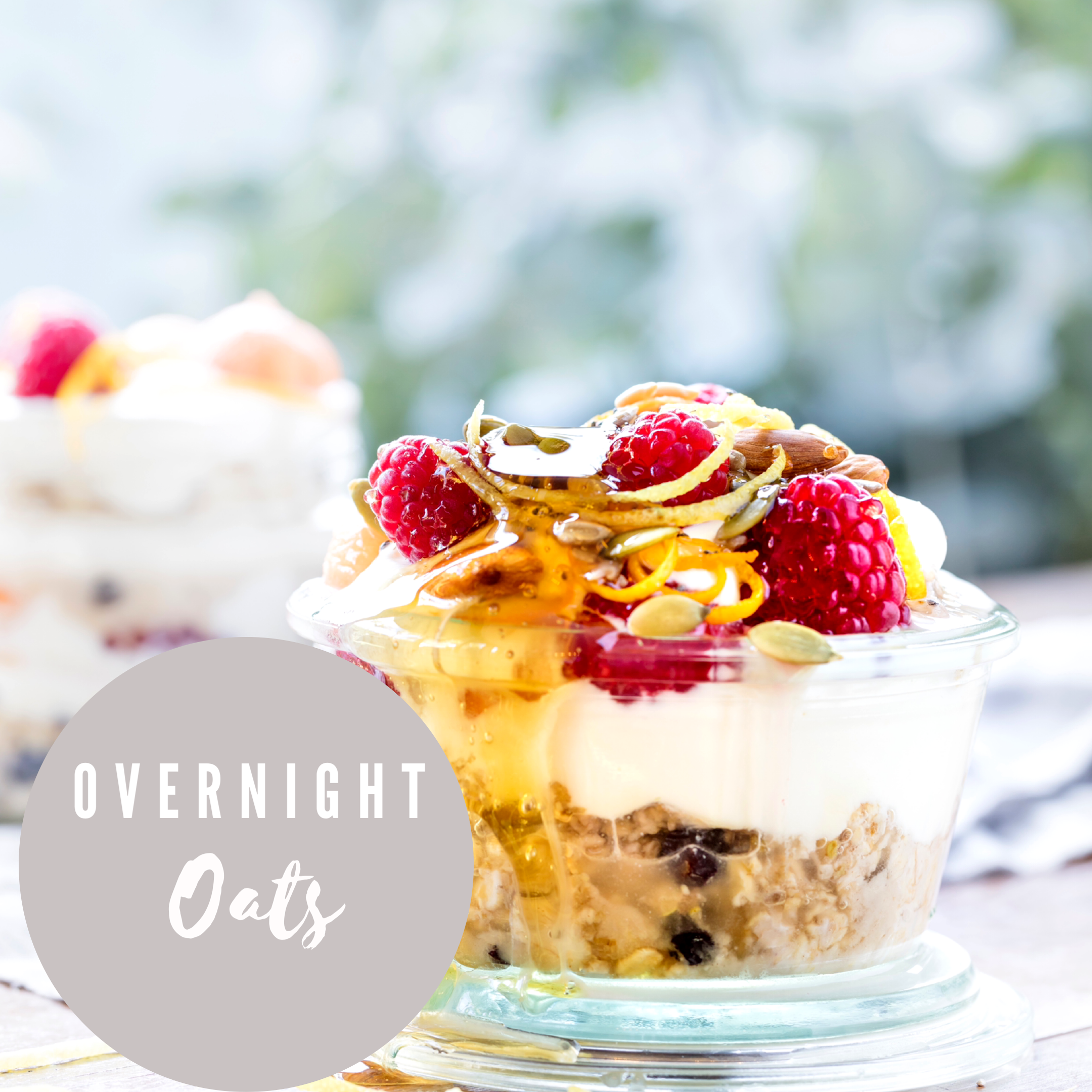 Overnight Oats – the perfect spring / summer breakfast!