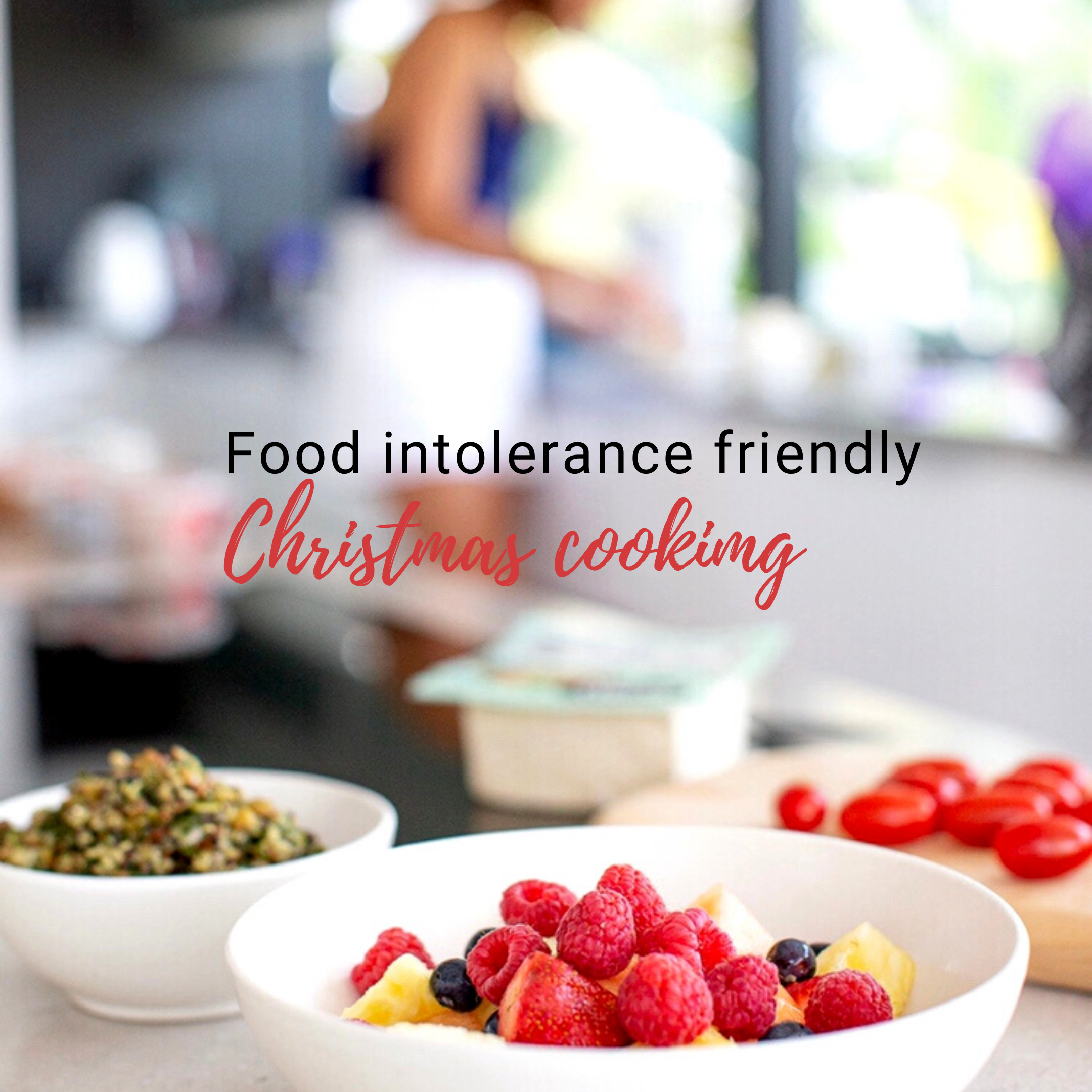 Food Intolerance Friendly Christmas Cooking