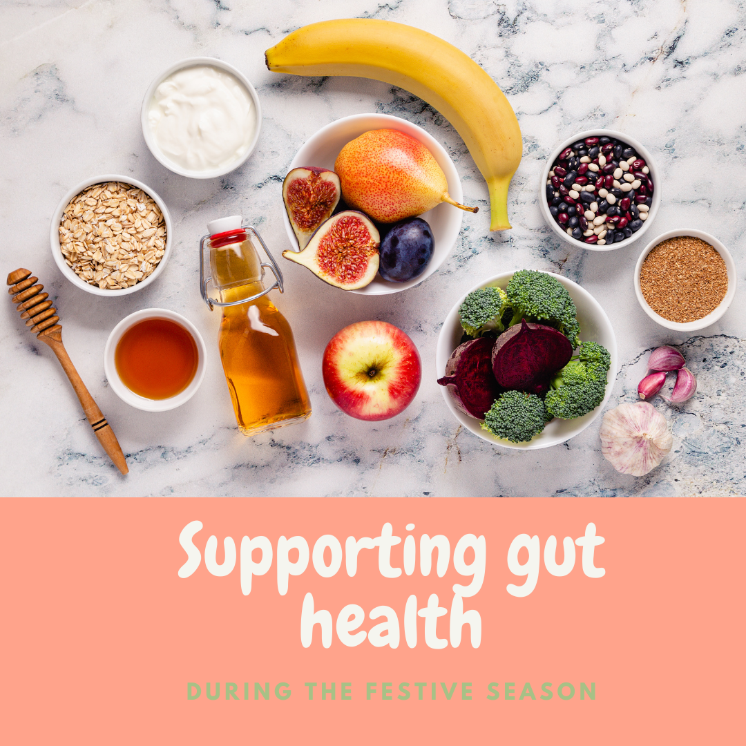 Supporting gut health this festive season!