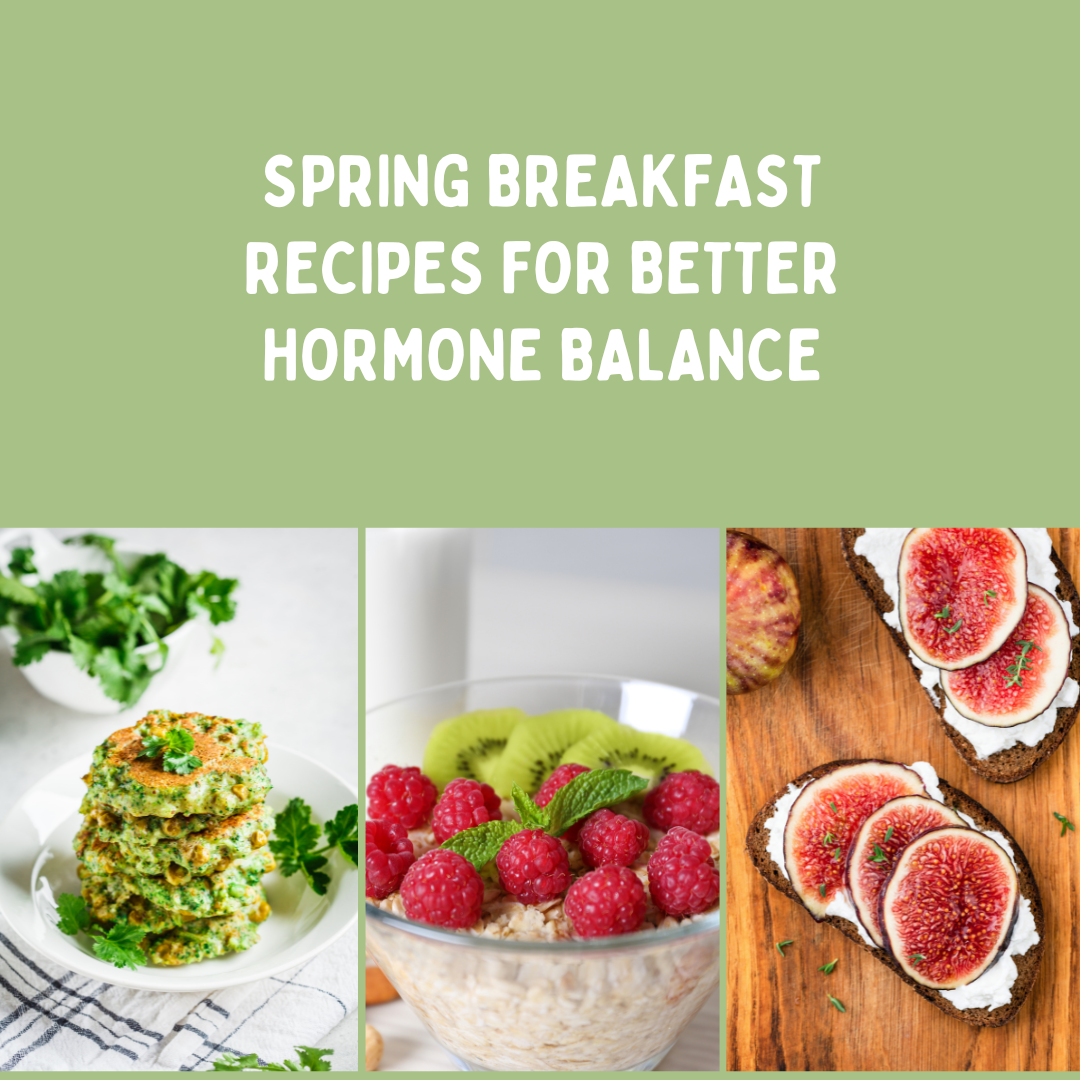 Spring breakfast recipes for better hormone balance
