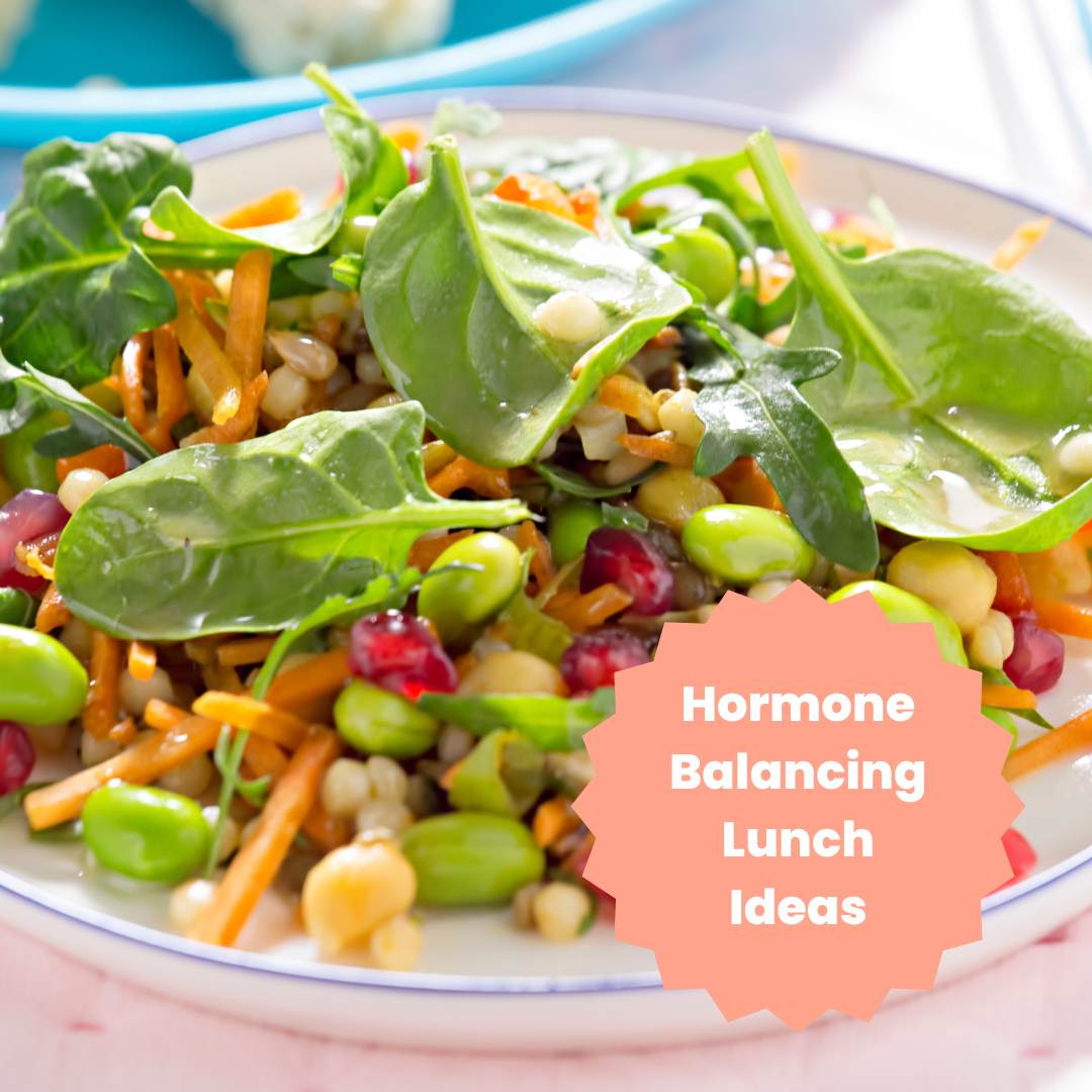 Hormone Balancing Spring Lunch Ideas